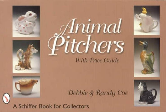 Animal Pitchers by Debbie & Randy Coe