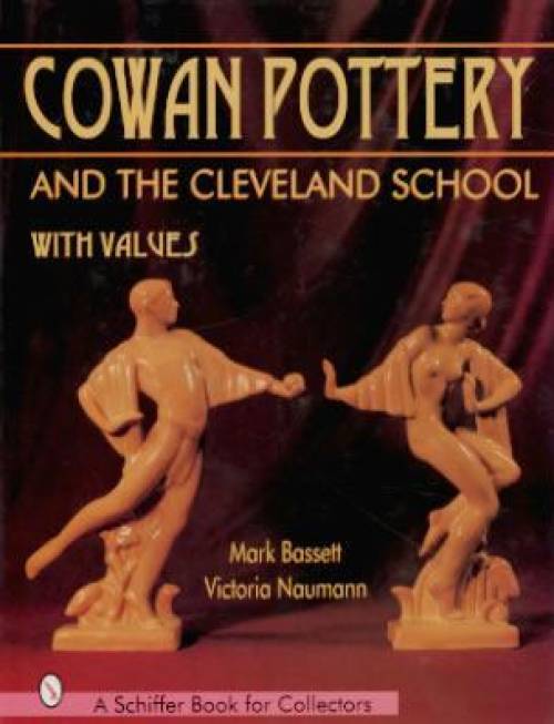 Cowan Pottery & Cleveland School: Arts Crafts Movement