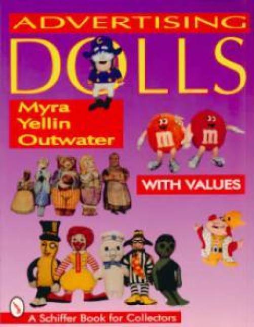 Advertising Dolls by Myra Yellin Outwater