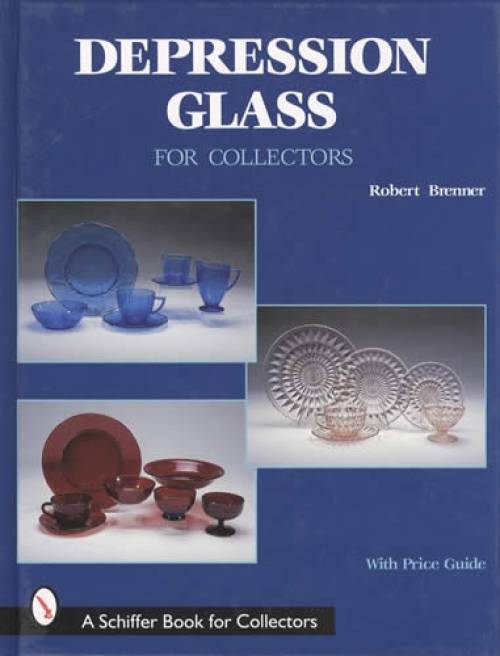 Depression Glass for Collectors, With Price Guide by Robert Brenner