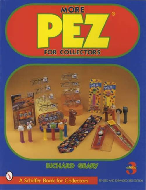 More Pez for Collectors by Richard Geary