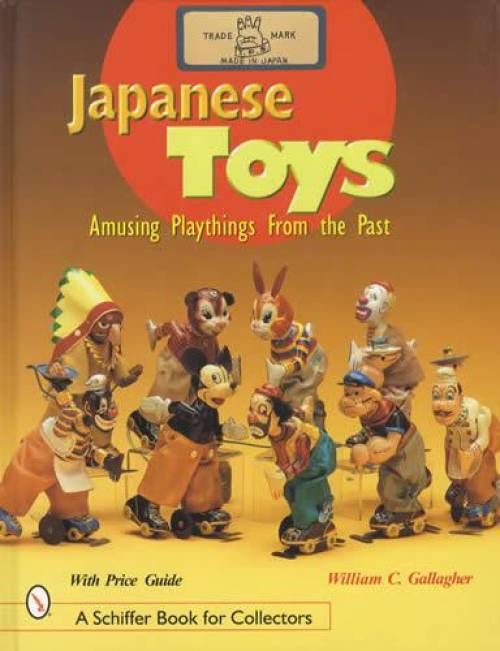 Japanese Toys: Amusing Playthings from the Past by William C. Gallagher