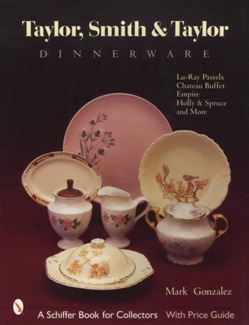 Taylor, Smith & Taylor Dinnerware by Mark Gonzalez