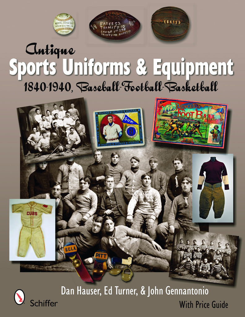 Antique Sports Uniforms & Equipment: 1840-1940 – Collector Bookstore